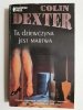 TA DZIEWCZYNA JEST MARTWA - Colin Dexter 1991